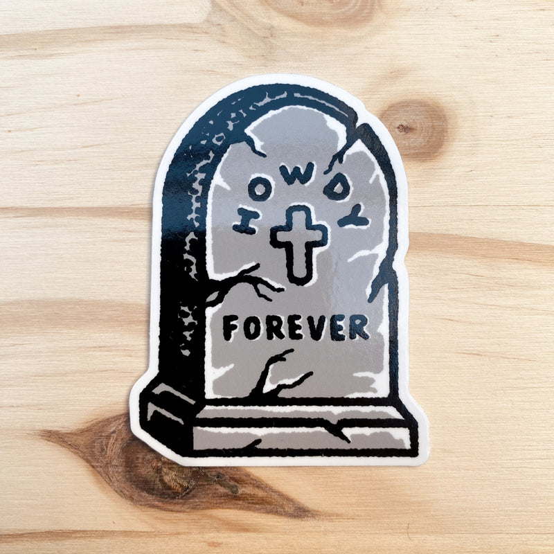 Howdy Forever Sticker