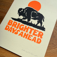 Brighter Days Bison (Orange) - Signed 5x7in Silkscreen Print