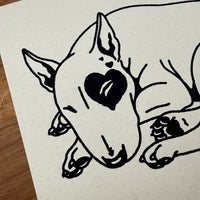 Bull Terrier Hearts - Signed 10x8in Silkscreen Print on Recycled Paper