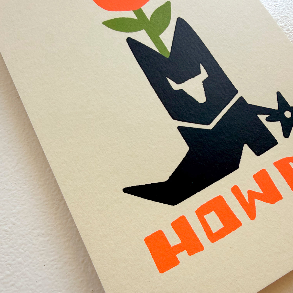 Howdy Boot - Signed 5x7in Western Cowboy Silkscreen Print