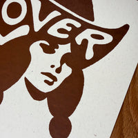 Lover Cowgirl - Signed 8x10in Silkscreen Print on Recycled Paper