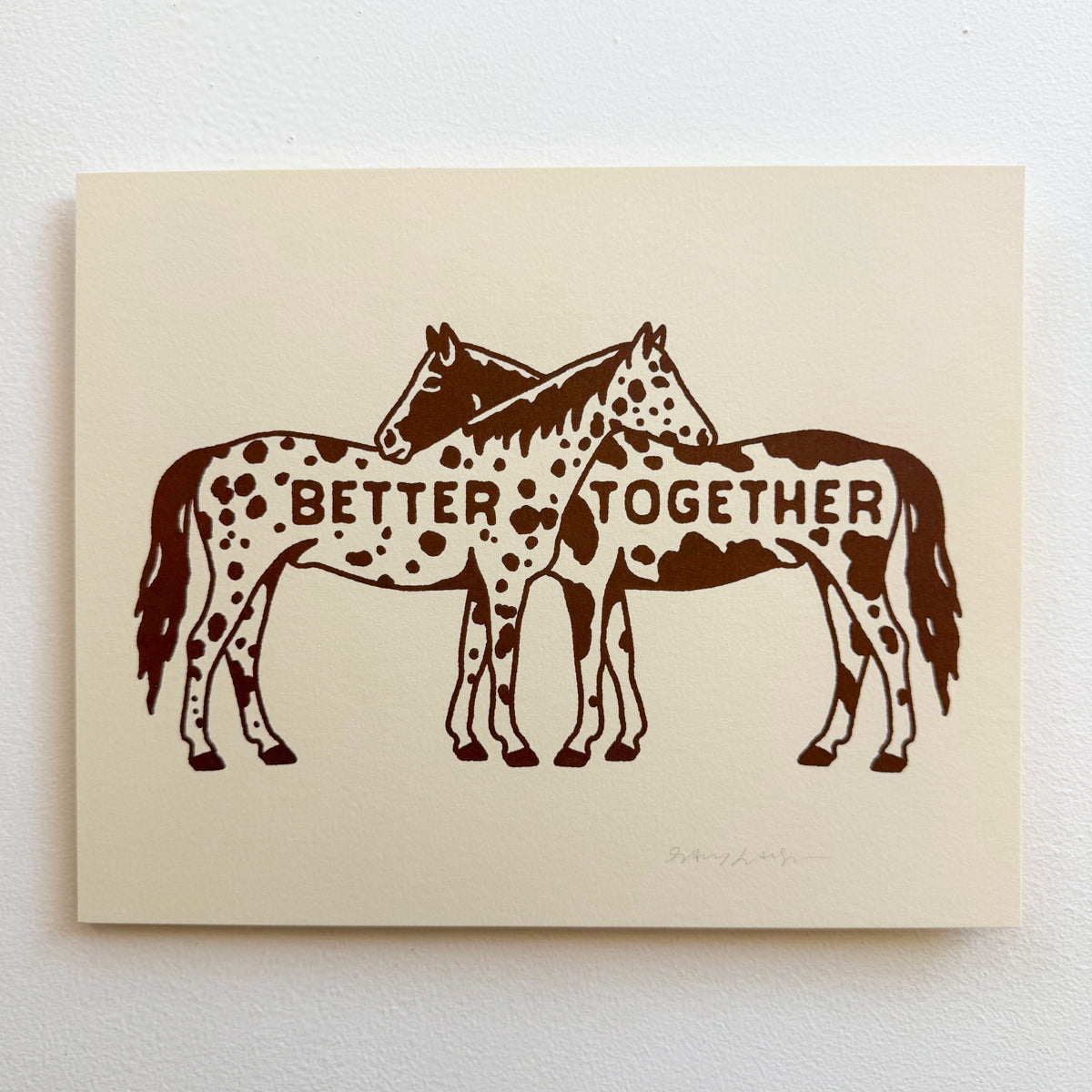 Better Together Horses (Brown) - Signed 10x8in Silkscreen Western Print