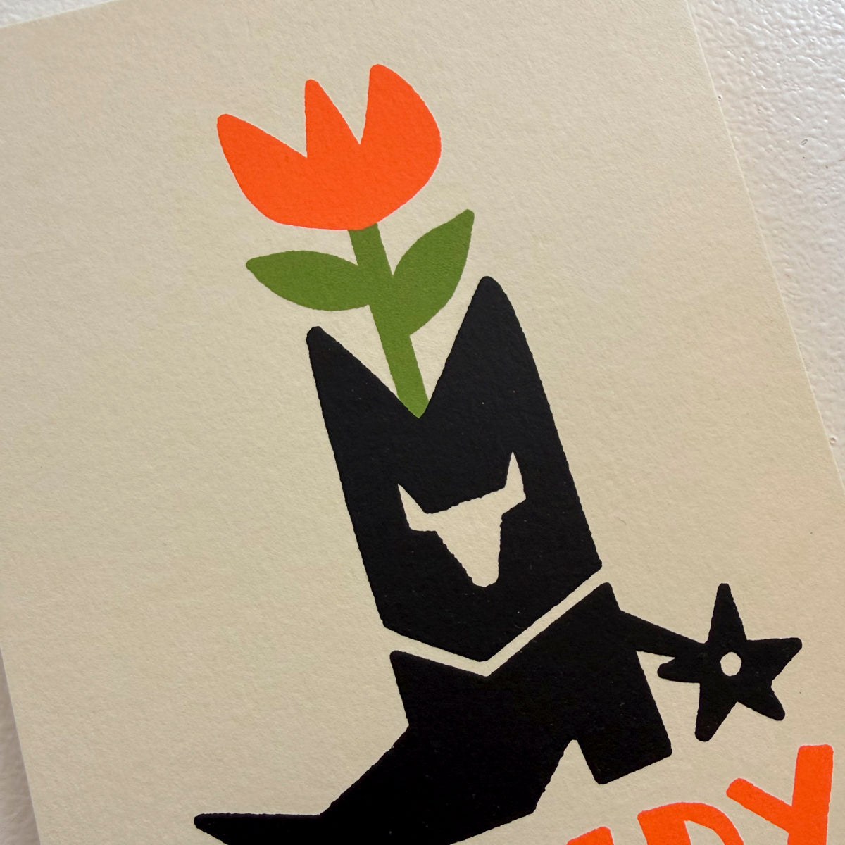 Howdy Boot - Signed 5x7in Western Cowboy Silkscreen Print