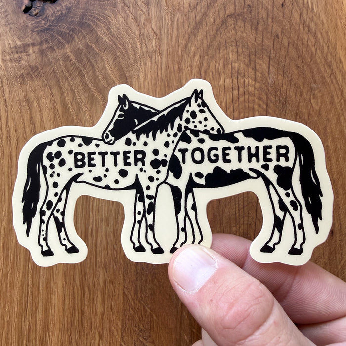 Better Together Horses 4 Inch Matte Vinyl Sticker