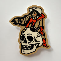 Til Death Cowgirl - 3 Inch Matte Vinyl Western Valentines Love Sticker