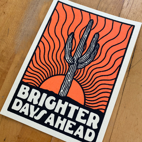 Brighter Days (Orange) - Signed 5x7in Print #193