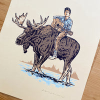 Dylan on a Moose - Signed 8x10in Silkscreen Print